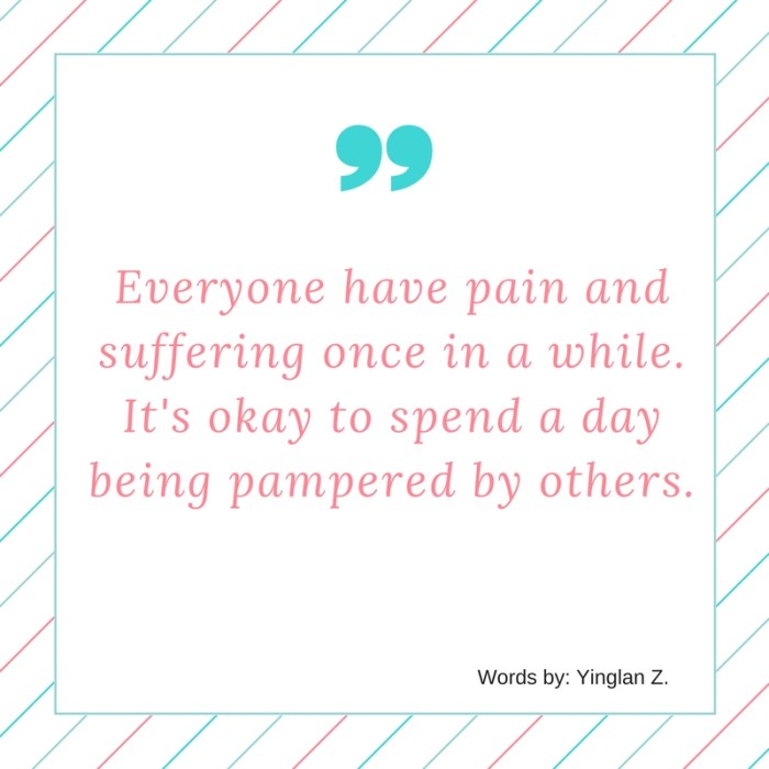sometimes-everyone-have-pain-and-suffering-and-its-okay-they-spend-a-day-being-a-baby-about-it